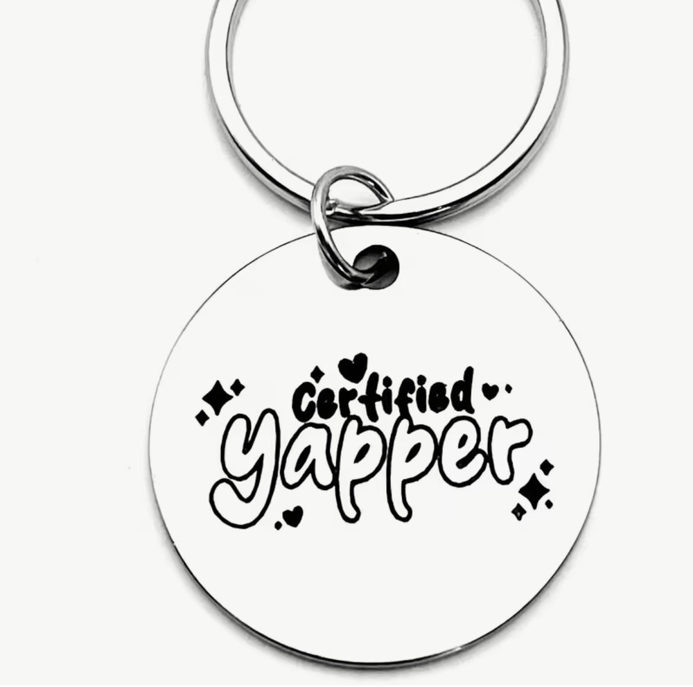 3/$25 Certified Yapper Stainless Steel Keychain NEW